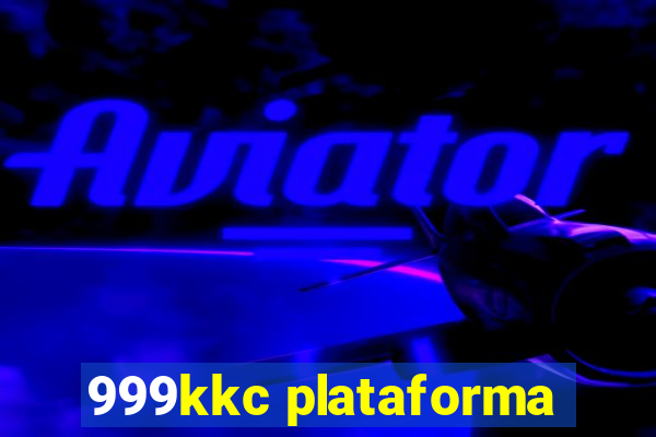 999kkc plataforma